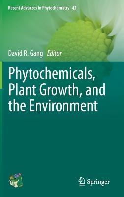 Phytochemicals, Plant Growth, and the Environment - cover