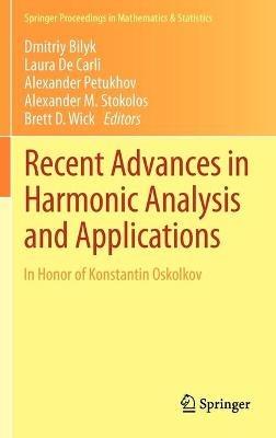 Recent Advances in Harmonic Analysis and Applications: In Honor of Konstantin Oskolkov - cover