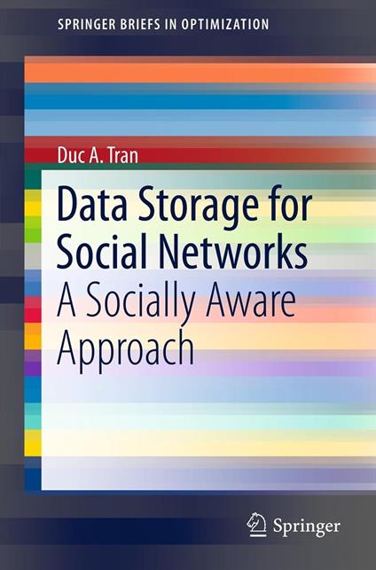 Data Storage for Social Networks