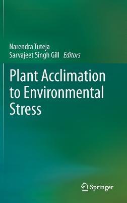 Plant Acclimation to Environmental Stress - cover