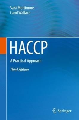 HACCP: A Practical Approach - Sara Mortimore,Carol Wallace - cover