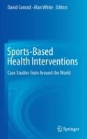 Sports-Based Health Interventions: Case Studies from Around the World - cover