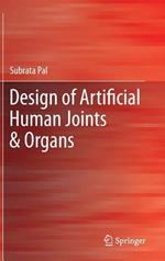Design of Artificial Human Joints & Organs