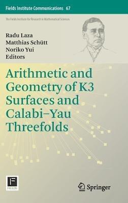 Arithmetic and Geometry of K3 Surfaces and Calabi–Yau Threefolds - cover