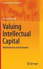Valuing Intellectual Capital: Multinationals and Taxhavens