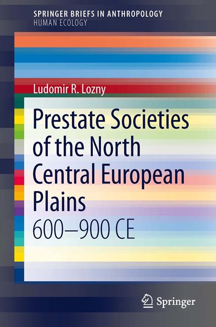 Prestate Societies of the North Central European Plains