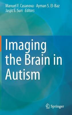 Imaging the Brain in Autism - cover