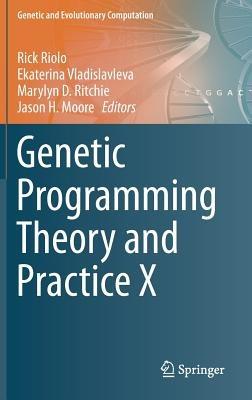 Genetic Programming Theory and Practice X - cover