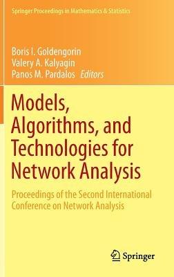 Models, Algorithms, and Technologies for Network Analysis: Proceedings of the Second International Conference on Network Analysis - cover
