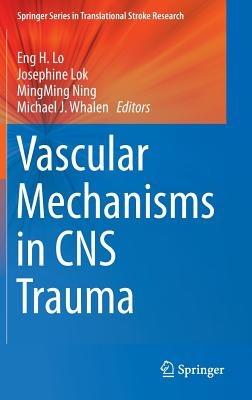 Vascular Mechanisms in CNS Trauma - cover