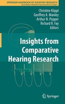 Insights from Comparative Hearing Research - cover