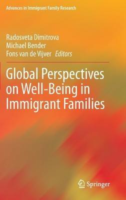 Global Perspectives on Well-Being in Immigrant Families - cover