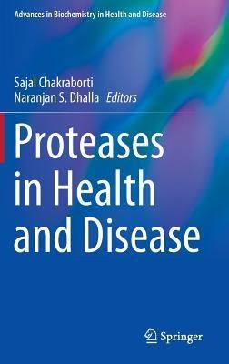 Proteases in Health and Disease - cover