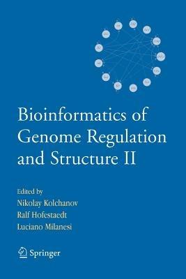 Bioinformatics of Genome Regulation and Structure II - cover