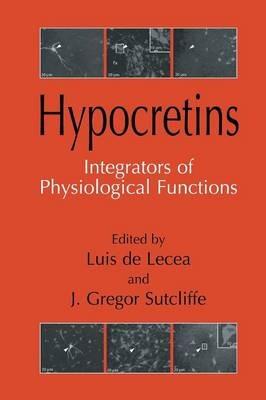 Hypocretins: Integrators of Physiological Signals - cover