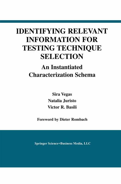 Identifying Relevant Information for Testing Technique Selection