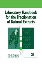 Laboratory Handbook for the Fractionation of Natural Extracts