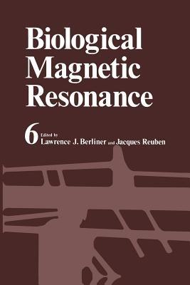 Biological Magnetic Resonance: Volume 6 - cover