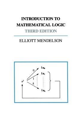 Introduction to Mathematical Logic - Elliot Mendelsohn - cover