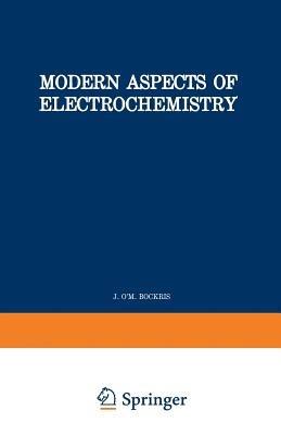 Modern Aspects of Electrochemistry - J. O’M. Bockris,B. E. Conway - cover