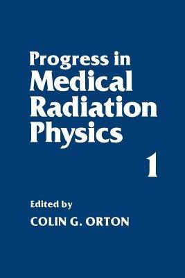 Progress in Medical Radiation Physics - cover