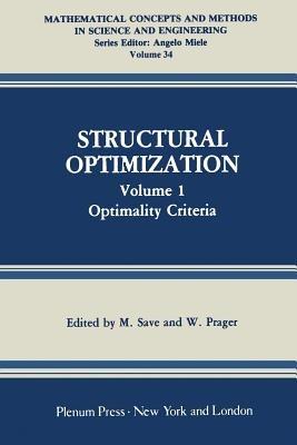 Structural Optimization: Volume 1: Optimality Criteria - cover