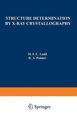 Structure Determination by X-Ray Crystallography - cover