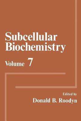 Subcellular Biochemistry: Volume 7 - cover