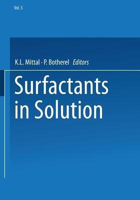 Surfactants in Solution: Volume 5 - cover