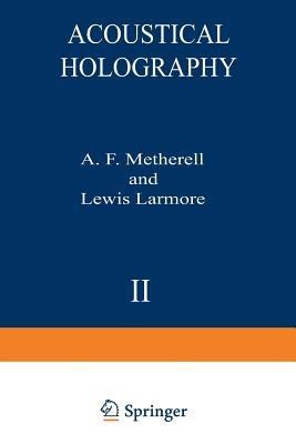 Acoustical Holography: Volume 2 - cover