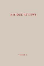 Residue Reviews/Rückstands-Berichte