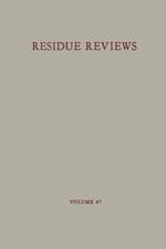 Residue Reviews: Residues of Pesticides and Other Contaminants in the Total Environment