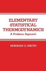 Elementary Statistical Thermodynamics: A Problems Approach