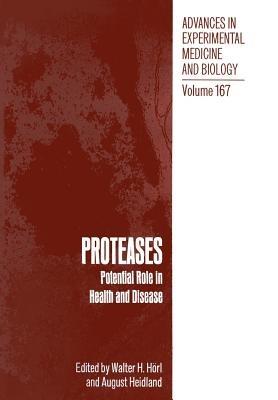 PROTEASES: Potential Role in Health and Disease - cover