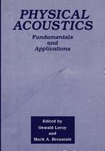 Physical Acoustics: Fundamentals and Applications