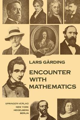 Encounter with Mathematics - Lars Garding - cover