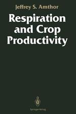 Respiration and Crop Productivity