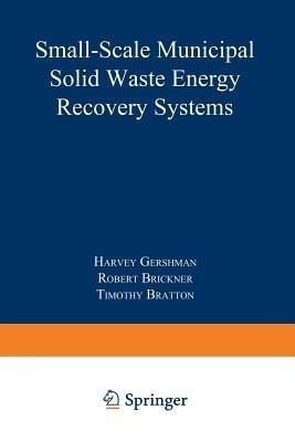 Small-Scale Municipal Solid Waste Energy Recovery Systems - Brickner Gershman - cover