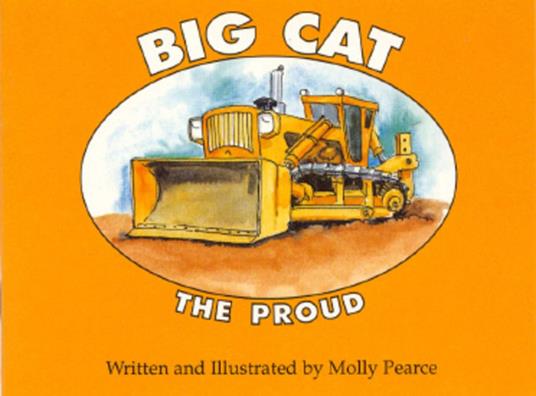 Big Cat the Proud - Molly Pearce - ebook