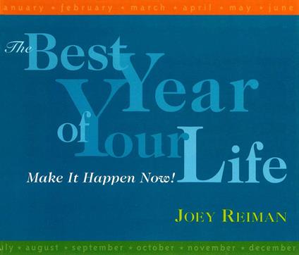 Best Year of Your Life