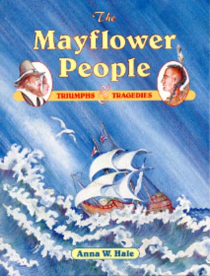 The Mayflower People - Anna W. Hale - ebook