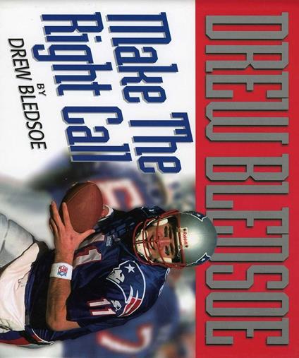 Make the Right Call - Drew Bledsoe - ebook