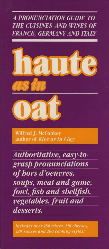 Haute as in Oat