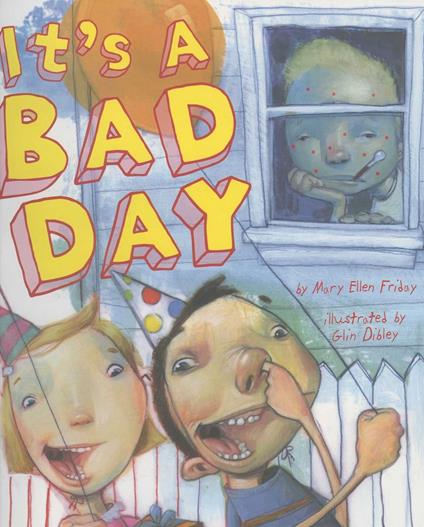 It's A Bad Day - Mary Elen Leibheit,Glin Dibley - ebook