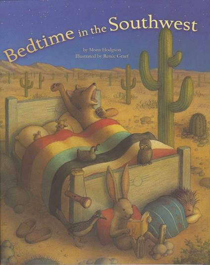 Bedtime in the Southwest - Mona Hodgson,Renee Graef - ebook