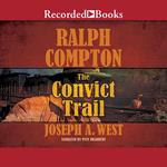 Ralph Compton The Convict Trail