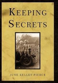 Keeping Secrets - June Kelley Pierce - cover