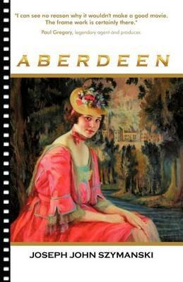 Aberdeen - Joseph John Szymanski - cover