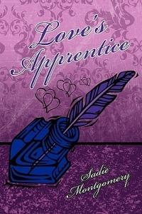 Love's Apprentice - Sadie Montgomery - cover