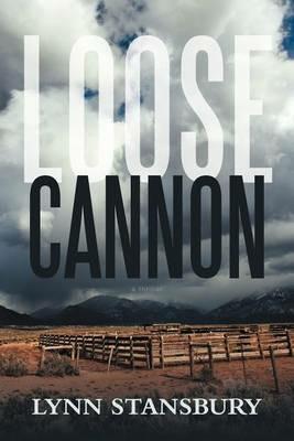 Loose Cannon - Lynn Stansbury - cover